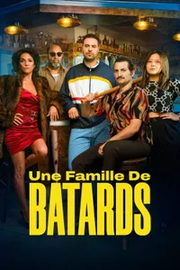 Piçler Ailesi – Une Famille de Batards