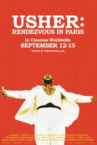 Usher Paris’te Randevu – USHER: Rendezvous in Paris